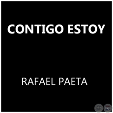  CONTIGO ESTOY - CARLOS UÑATES / RAFAEL PAETA